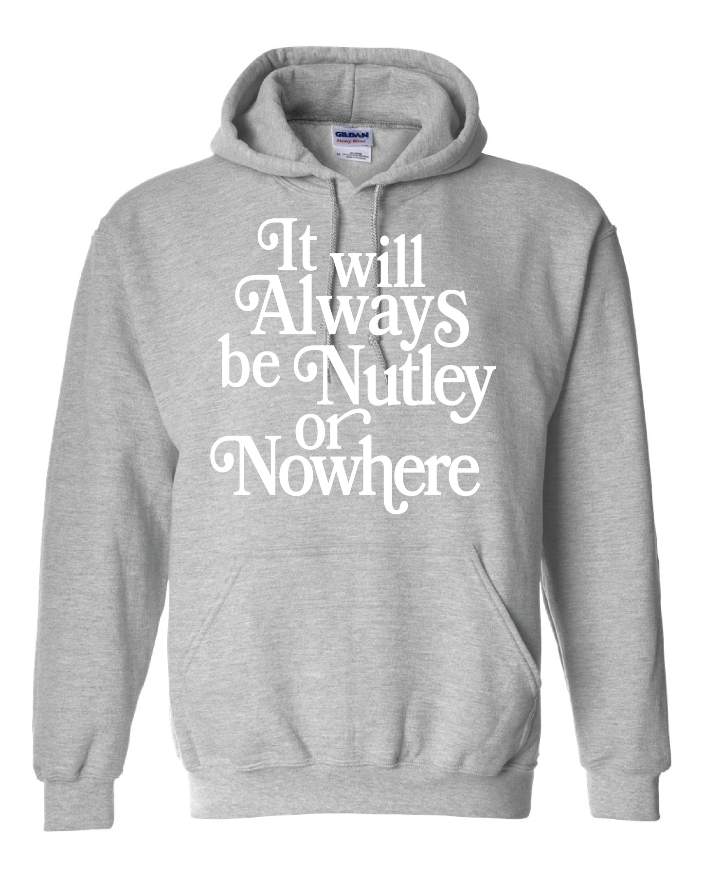 Nutley or Nowhere Hooded Sweatshirt Grey Washington