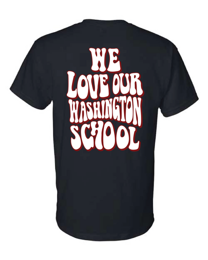 We Love Our Washington School T-shirt Black