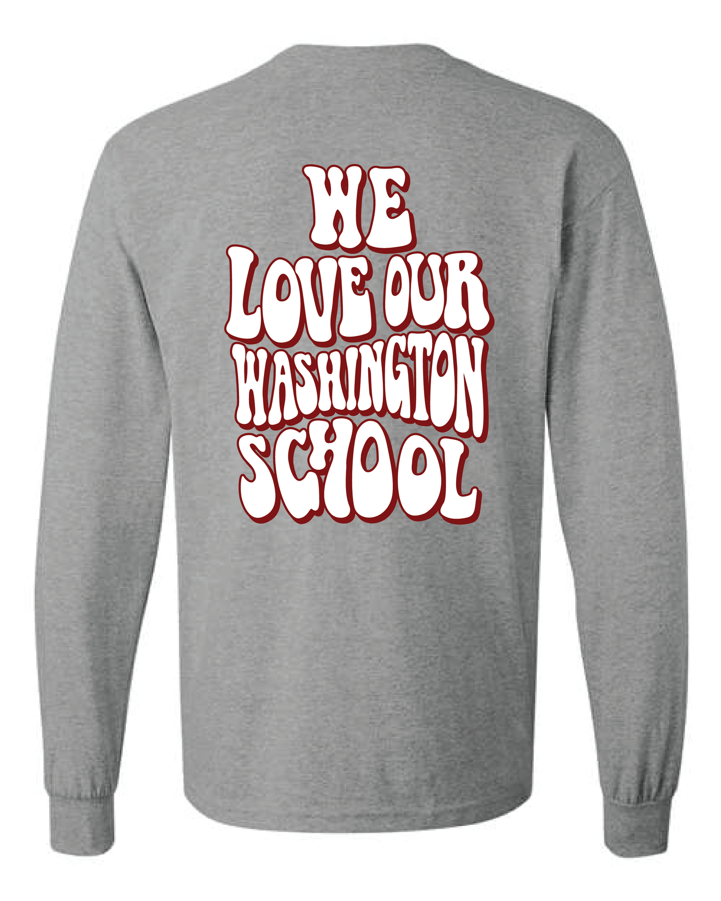 We Love Our Washington School L/S T-shirt Grey