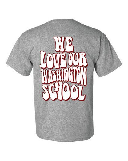 We Love Our Washington School T-shirt Grey